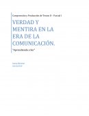 VERDAD Y MENTIRA EN LA ERA DE LA COMUNICACIÓN
