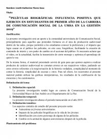 “PELÍCULAS BIOGRÁFICAS: INFLUENCIA POSITIVA QUE EJERCEN EN ESTUDIANTES DE PRIMER AÑO DE LA CARRERA DE COMUNICACIÓN SOCIAL DE LA UMSA EN LA GESTIÓN 2019”. Página 1