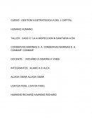 TALLER : CASO O “LA A INSPECCION N SANITARIA A EN CONSERVAS MARINAS S. A. CONSERVAS MARINAS S. A. CONMAR” CONMAR”