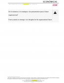 De lo sistémico a lo estratégico: dos pensamientos para el futuro organizacional