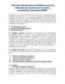 Plan de intervención académica para la atención de alumnos en la nueva normalidad, Semestre 2020B