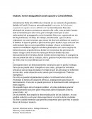 Ciudad y Covid :desigualdad social espacial y vulnerabilidad