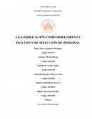 LA GAMIFICACIÓN COMO HERRAMIENTA INCLUSIVA DE SELECCIÓN DE PERSONAL