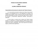Caracteristicas del proceso de seleccion del talento humano