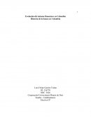 Evolución del sistema financiero en Colombia