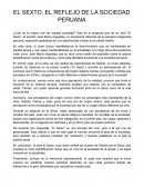EL SEXTO, REFLEJO DE LA SOCIEDAD PERUANA