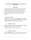 CIRCUNSTANCIAS QUE AFECTAN LOS PLAZOS DE ENTREGA DE LA MATERIA PRIMA