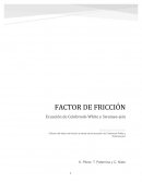 FACTOR DE FRICCIÓN A PARTIR DE LA ECUACIÓN DE COLEBROOK-WHITE Y SWAMEE-JAINE