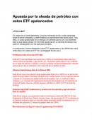 Apuesta por la oleada de petróleo con estos ETF apalancados