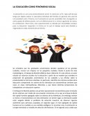 LA EDUCACIÓN COMO FENÓMENO SOCIAL