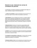 Estudio de caso: Aplicando las normas de contratación de personal