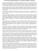 Carácteristicas del Sistema Financiero y el Mercado de Capitales