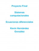 Sistemas computacionales Ecuaciones diferenciales
