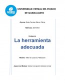 Evidencia: La herramienta adecuada