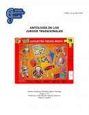 ANTOLOGÍA DE LOS JUEGOS TRADICIONALES