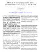 INFLUENCIA DE LOS VIDEOJUEGOS EN LOS NIÑOS DE 10 A 14 AÑOS DE EDAD