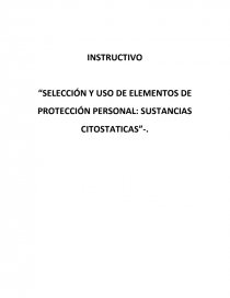 Instructivo uso EPP sustancias citostaticas. Página 1