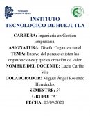 Ensayo del porque existen las organizaciones y que es creación de valor