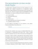 Una aproximación a la clase escolar, desde España