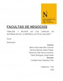 Analisis y mejora de los canales de distribucion de la empresa lacteos Huacariz