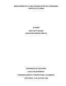 BREVE RESEÑA DE LA COSA JUZGADA EN PRO DE LA SEGURIDAD JURIDICA EN COLOMBIA