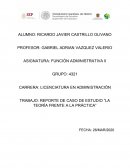 REPORTE DE CASO DE ESTUDIO “LA TEORÍA FRENTE A LA PRÁCTICA”