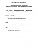 Cambios en las culturas organizacionales de las instituciones educativas: hacia una redefinición de la tarea sustantiva de la escuela