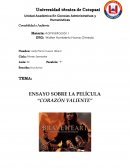 ENSAYO SOBRE LA PELÍCULA “CORAZÓN VALIENTE”