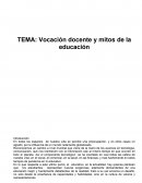 Vocación docente y mitos de la educación