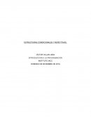 ESTRUCTURAS CONDICIONALES Y REPETITIVAS