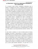 LA PEDAGOGÍA Y DIDÁCTICA COMO BASE FUNDAMENTAL EN LA EDUCACIÓN