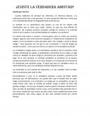 ¿Existe la verdadera amistad?