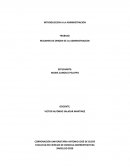 RESUMEN DE ORIGEN DE LA ADMINISTRACION