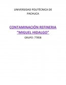 CONTAMINACIÓN REFINERIA “MIGUEL HIDALGO”