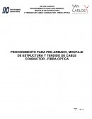 PROCEDIMIENTO PARA PRE-ARMADO, MONTAJE DE ESTRUCTURA Y TENDIDO DE CABLE CONDUCTOR - FIBRA OPTICA