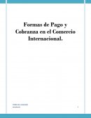Formas de Pago y Cobranza en el Comercio Internacional