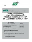 PLAN DE COMUNICACIÓN INTEGRAL DE MERCADOTECNIA empresa Raincoat SOA