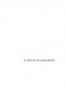 EL ARTE DE LOS VIDEOJUEGOS