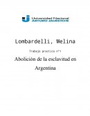 Trabajo practico n°1 Abolición de la esclavitud en Argentina