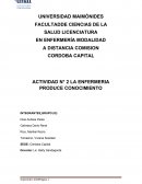 ACTIVIDAD N° 2 LA ENFERMERIA PRODUCE CONOCIMIENTO