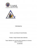 Medición de una línea recta consiente en un terreno plano y en terreno accidentado