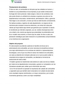 Implementación de nuevos procedimientos y sistemas de control que ayuden a evitar consumos inadecuados de combustible, con el propósito de controlar y administrar e incrementar las utilidades de la empresa. Página 2