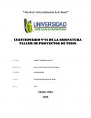 CUESTIONARIO N°01 DE LA ASIGNATURA TALLER DE PROYECTOS DE TESIS
