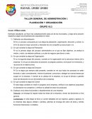 TALLER GENERAL DE ADMINISTRACIÓN I: PLANEACIÓN Y ORGANIZACIÓN