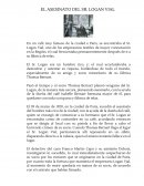 EL ASESINATO DEL SR. LOGAN VIAL