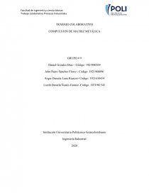 TRABAJO COLABORATIVO. COMPUESTOS DE MATRIZ METÁLICA. Página 1