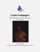 Cuadro Pedagógico Teoría Pedagógica, Génesis y Desarrollo
