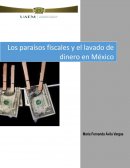 Los paraísos fiscales y el lavado de dinero en México