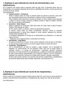 Explique lo que entiende por era de las herramientas y sus subdivisiones