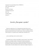 Invertir ¿Para ganar o perder?